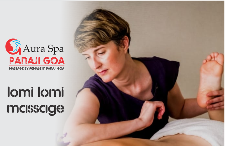 Lomi Lomi Massage in panaji goa